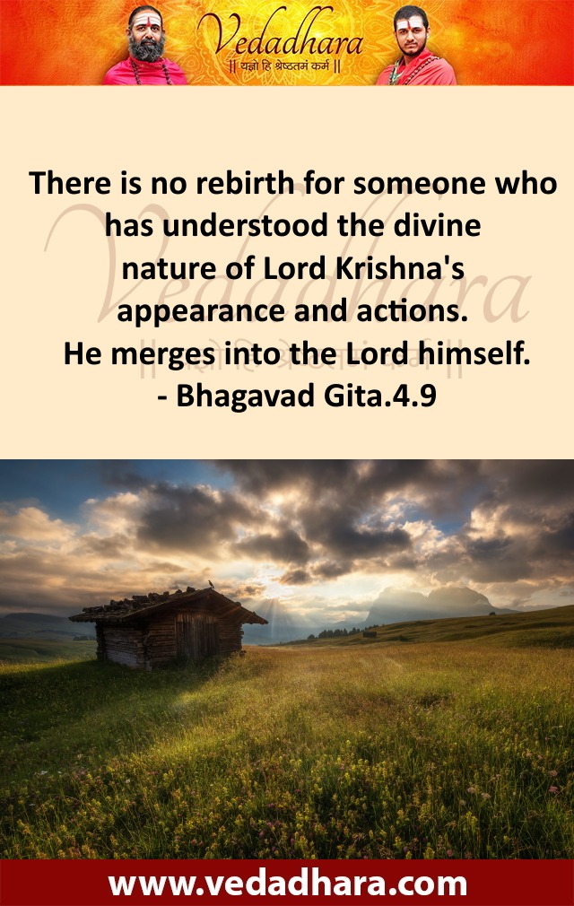 Bhagavad Gita Quotes Chapter 4 Verse 9 Rersult of understanding the divine nature of Krishna